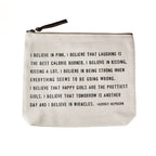 I Believe In Pink Canvas Zip Bag