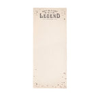 Be A Legend Skinny Notepad