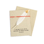 If You Want To Fly Feather Card