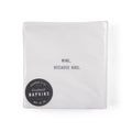 Wine, because kids Cocktail Napkin Set (20pcs) 5" x 5"