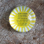 You Are My Sunshine Paperweight 2nd Edition