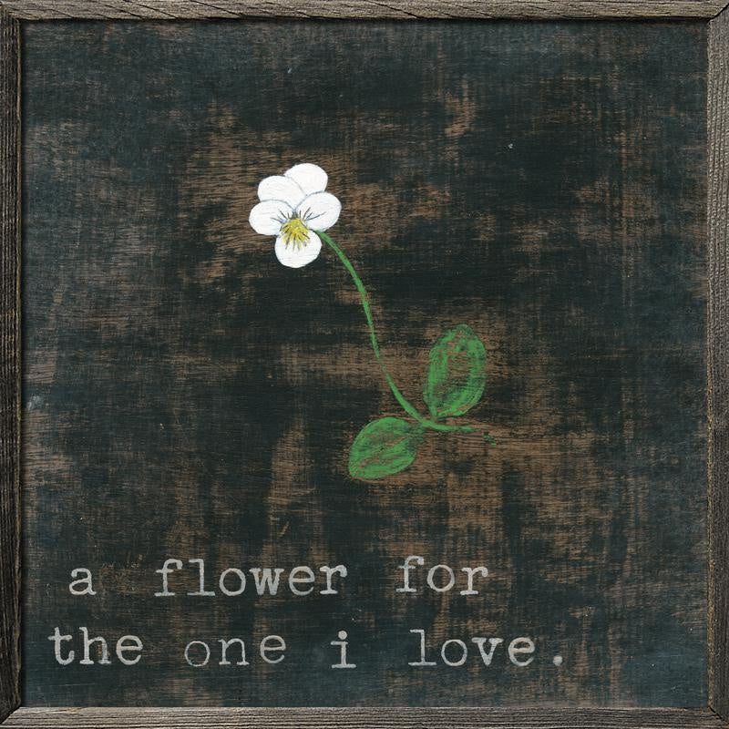 Little White Flower For the One I Love  (Grey Wood) - Art Print