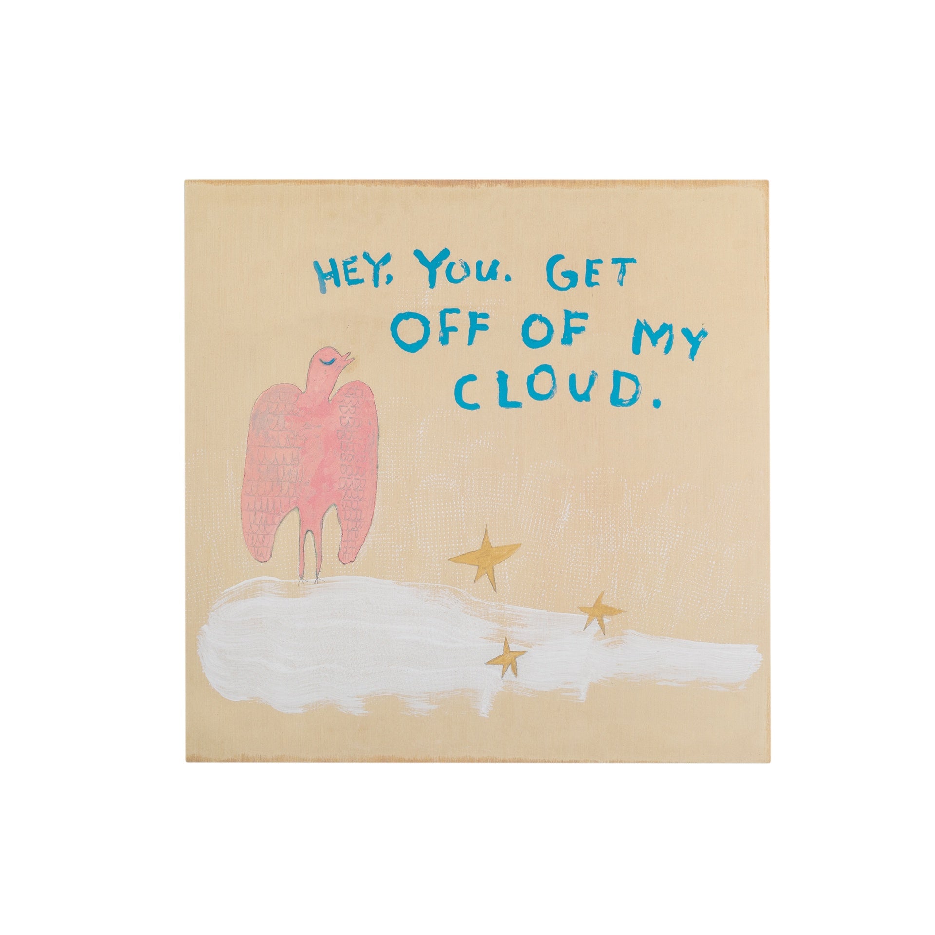12"x12" Get Off My Cloud Art Poster