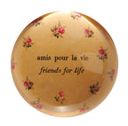 Amis Pour La Vie Paperweight