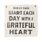 Dolly Said Hand Painted Wall Tarp 25x25