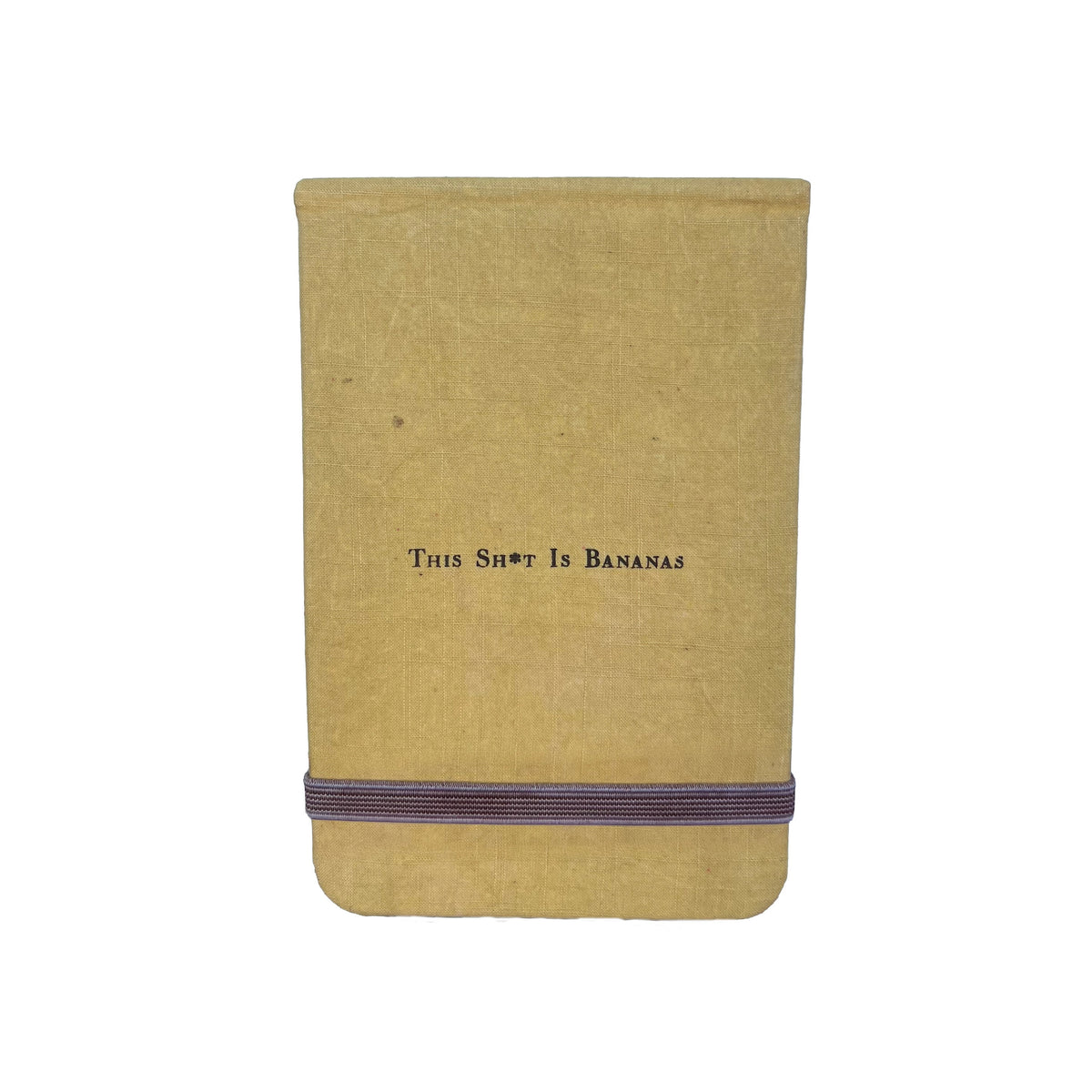 This Sh*t Is Bananas Fabric Notebook