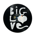 Big Love Vinyl Record