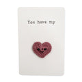 You Have My Heart Crochet Pin Card