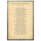 Earth Teach Me to Remember Art Print - Grey Wood