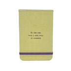To The Girl Fabric Notebook