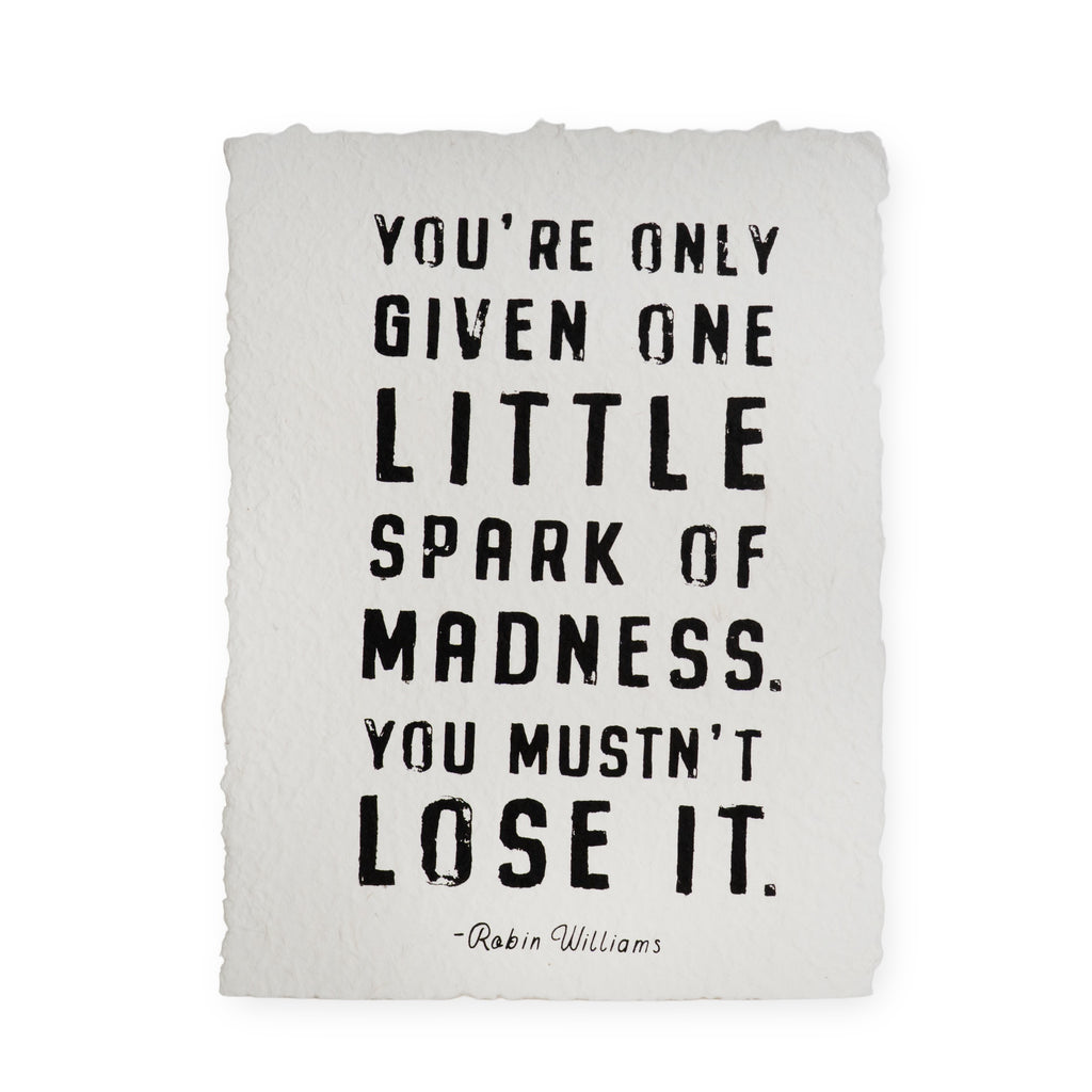 You're Only Given Handmade Paper Print - 12x16