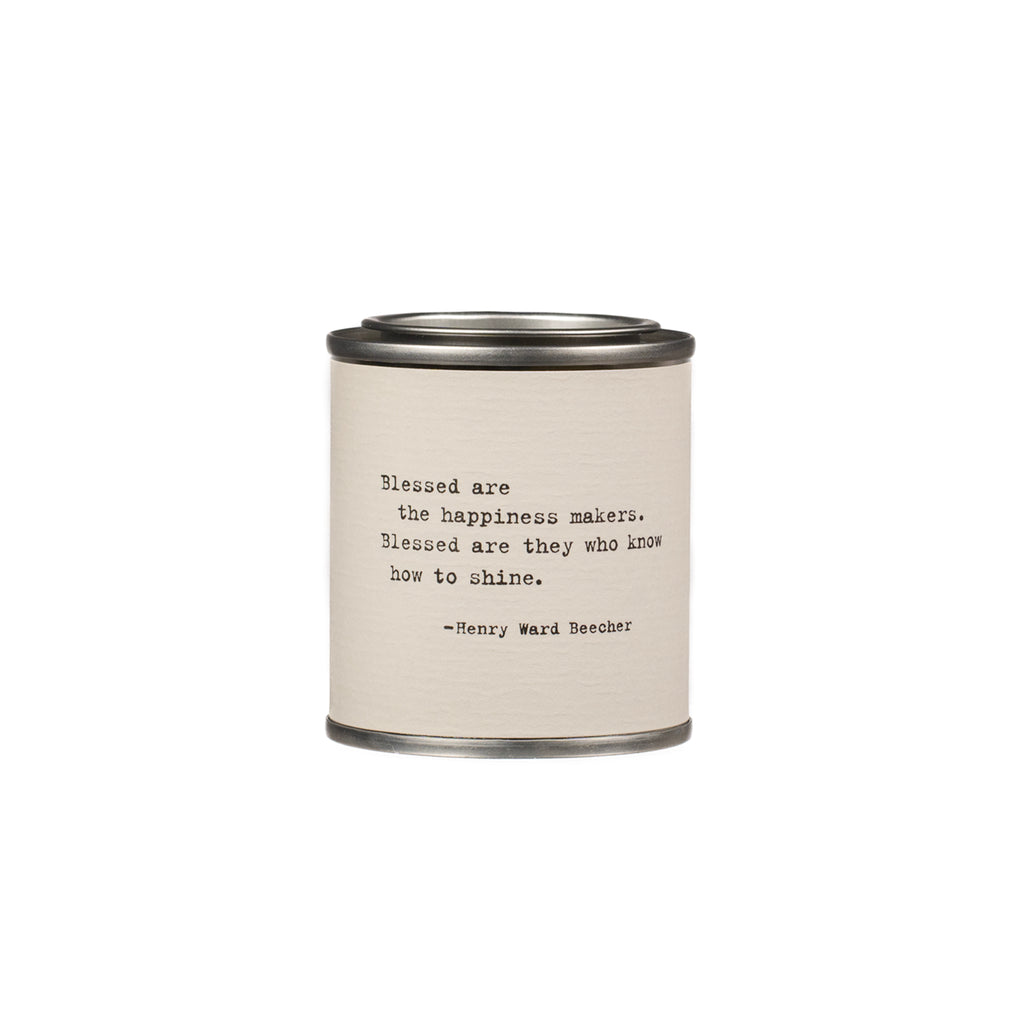 Shine Candle - Blessed are the happiness makers - Henry Ward Beecher