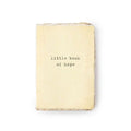 ***Little Book Of Hope Mini Deckled Edge Notebook