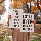 ***These Are The Good Old Days Handmade Paper Print - 12x16