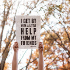***A Little Help From My Friends Handmade Paper Print - 12x16