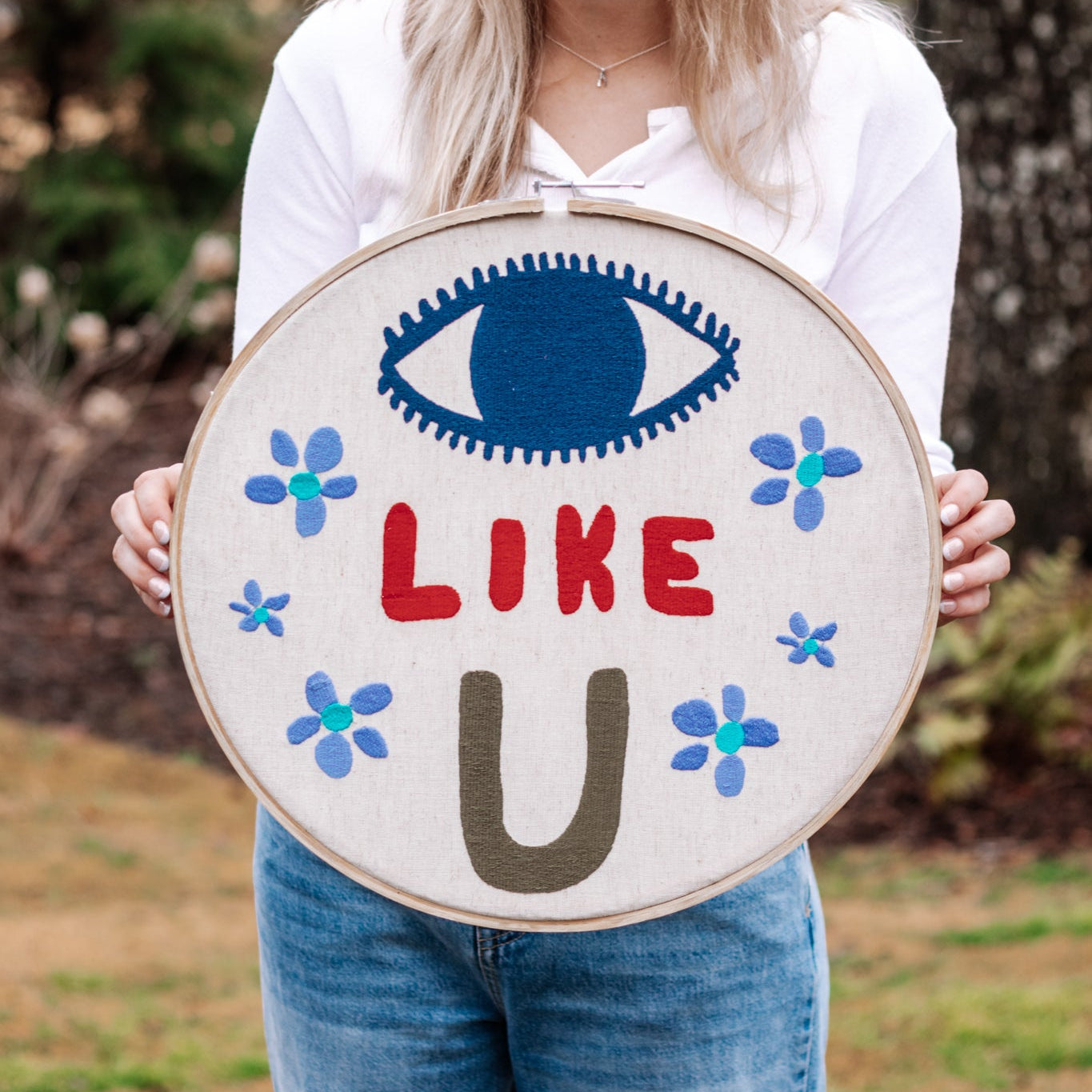 ***Eye Like U Embroidery Hoop - 16in