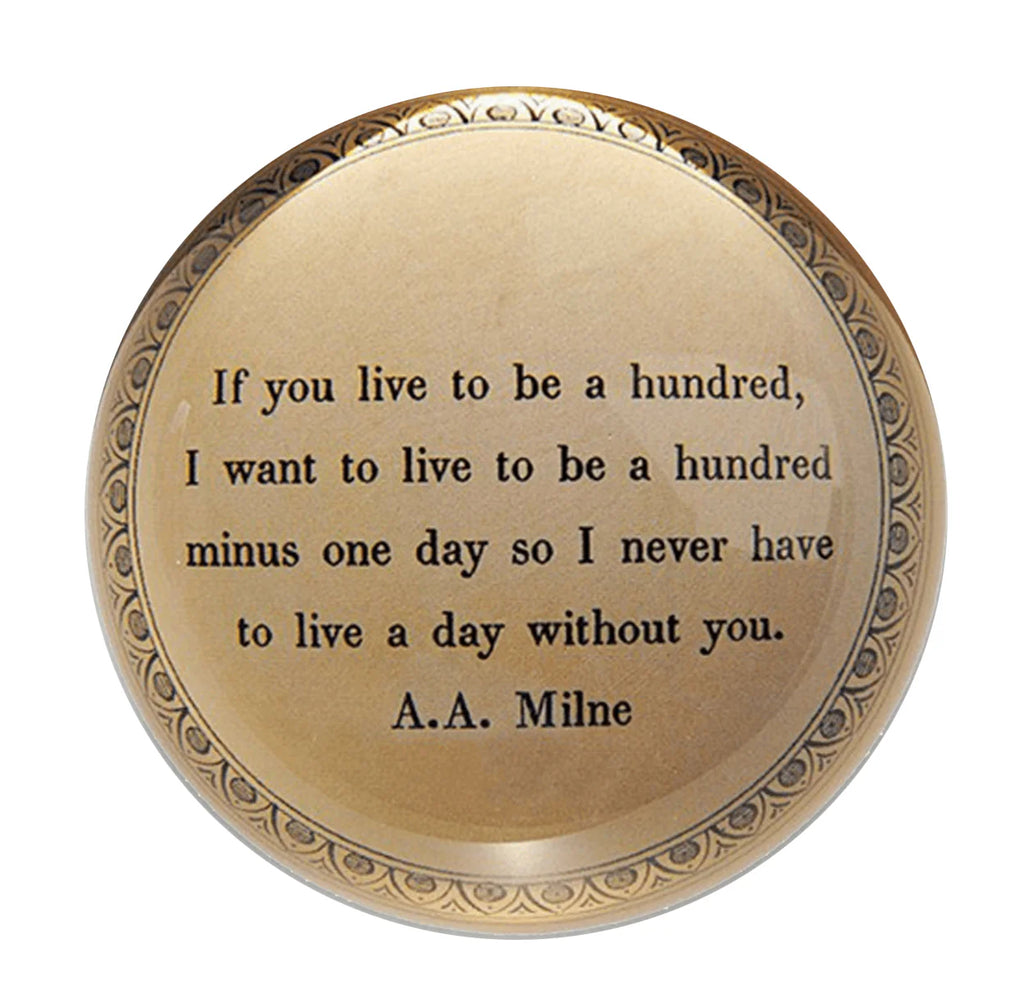 If You Live To Be Hundred Paperweight