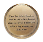 If You Live To Be Hundred Paperweight