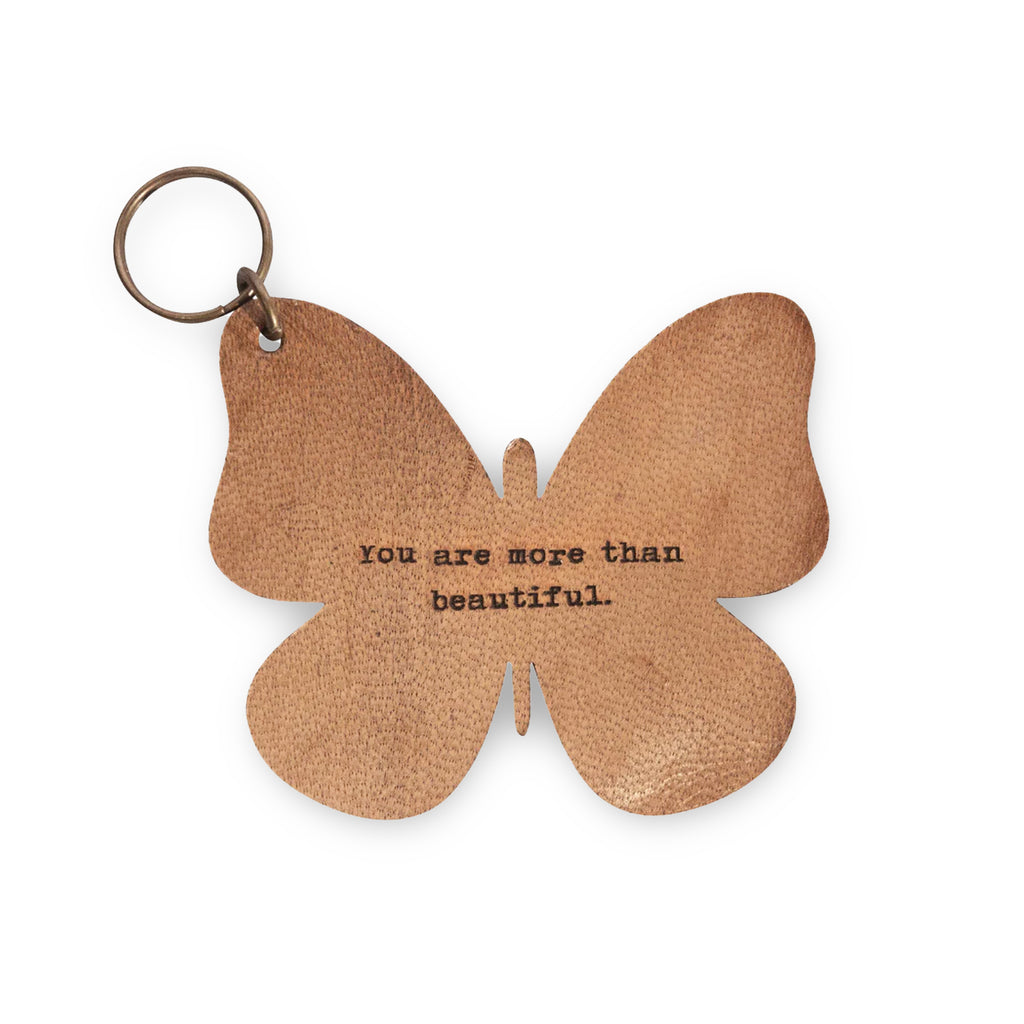 You are more than beautiful Leather Butterfly Keychain 3"x3"