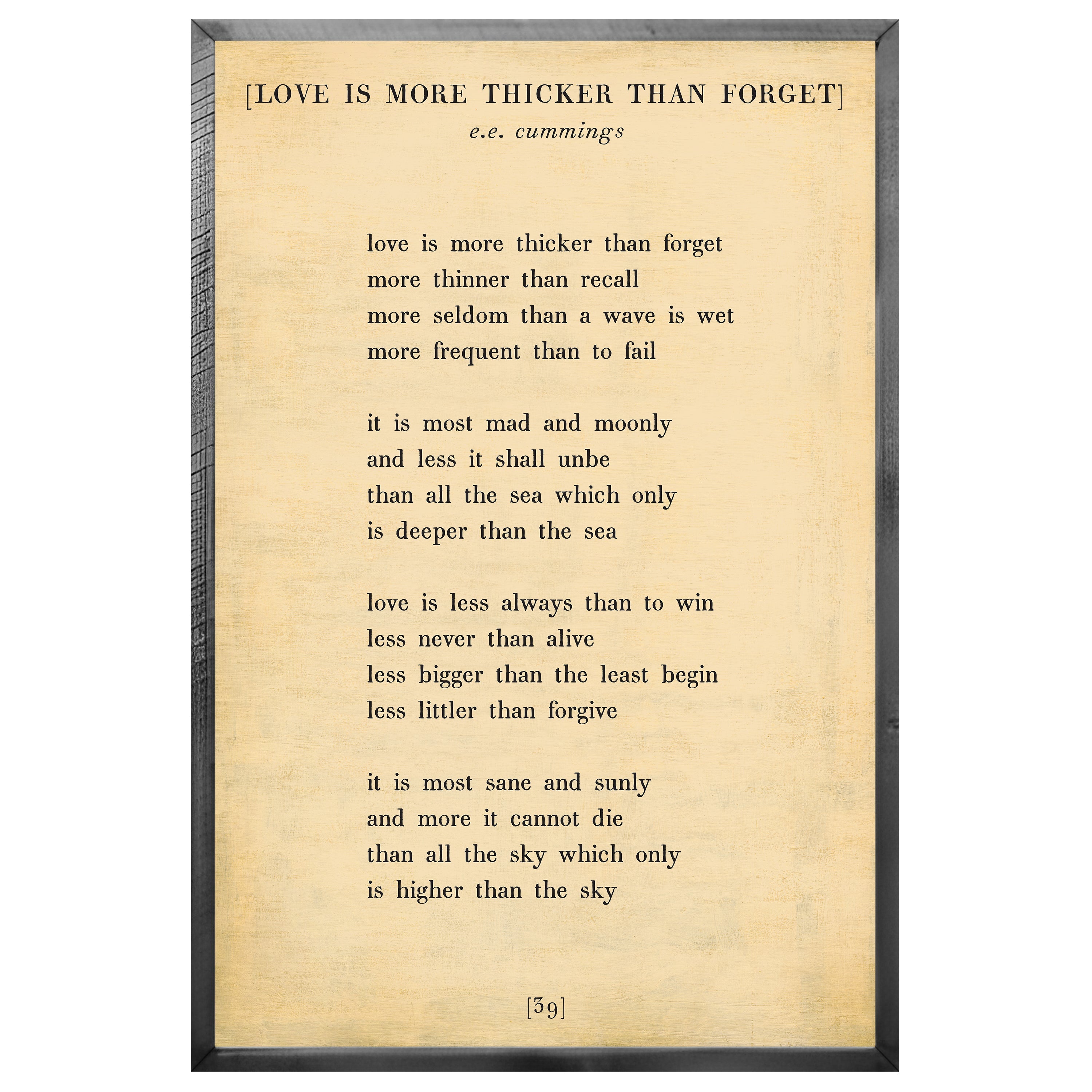 Love is More Thicker Art Print - Grey Wood