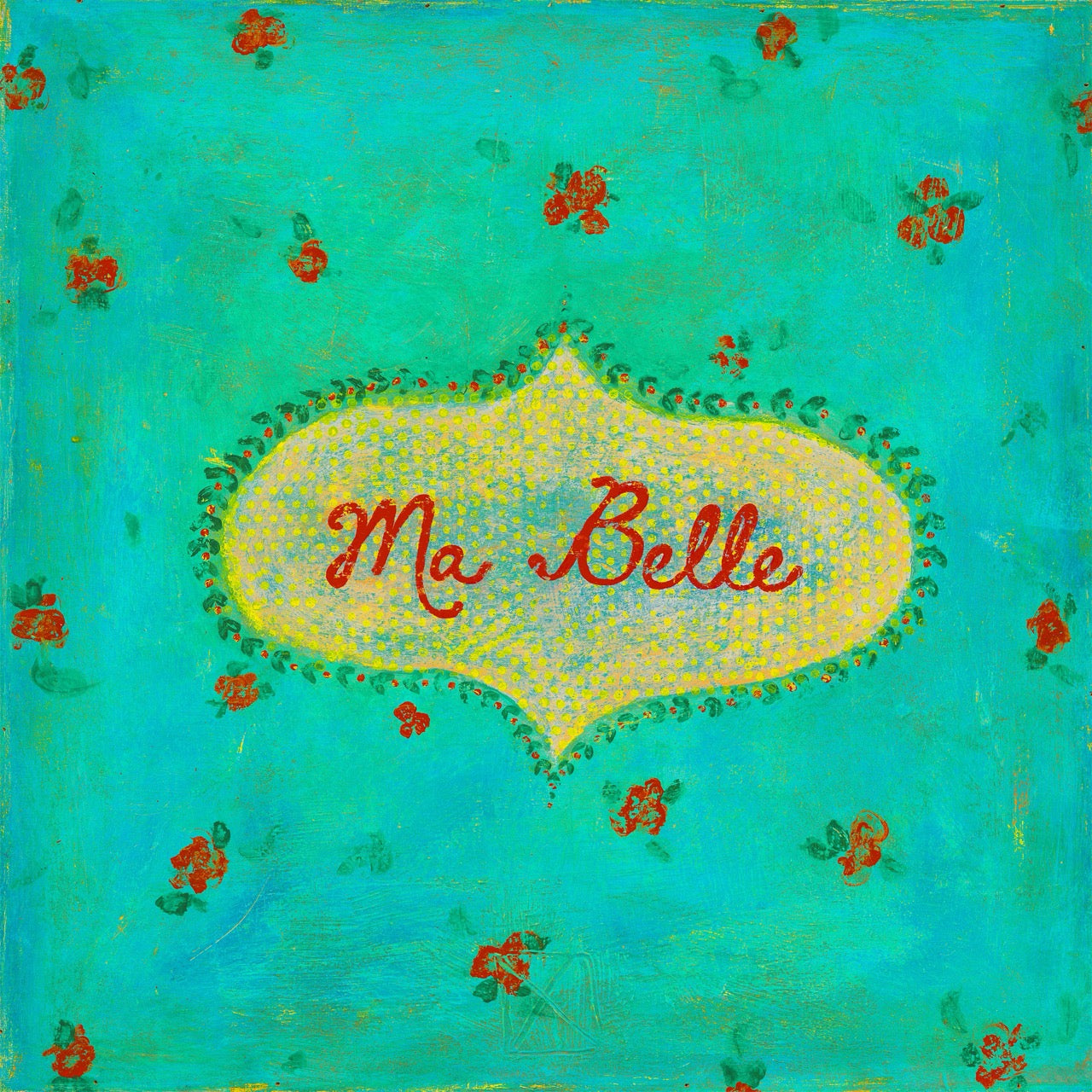 Ma Belle - Art Print