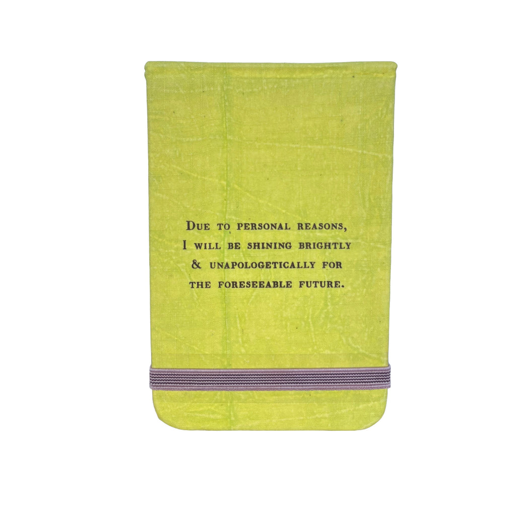 Due To Personal Reasons Fabric Notebook