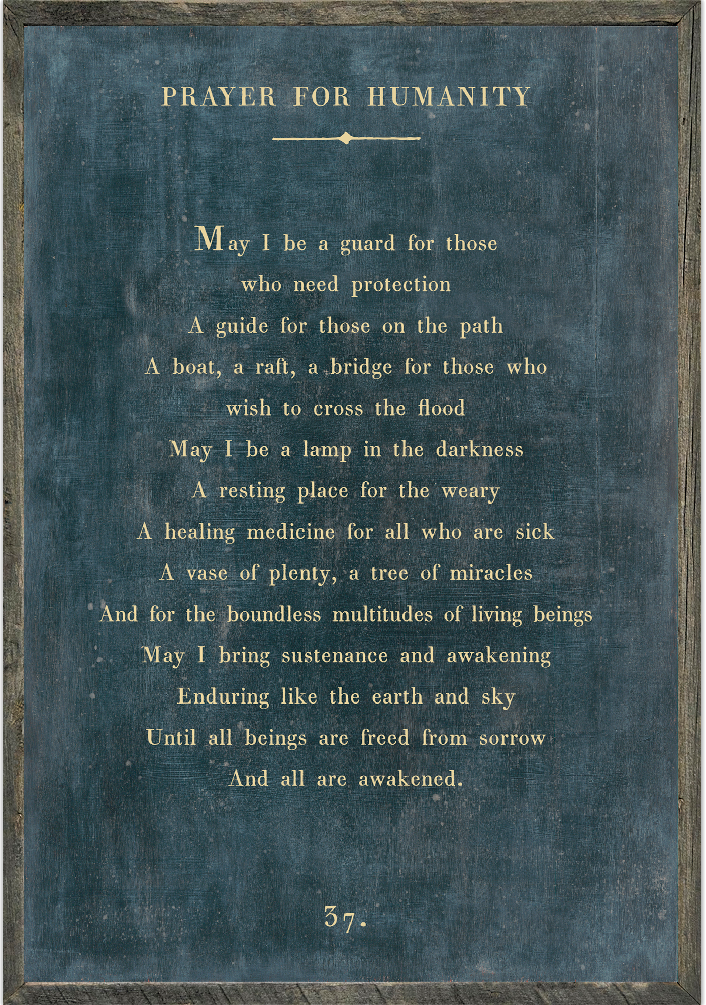 Prayer For Humanity Art Print - Grey Wood