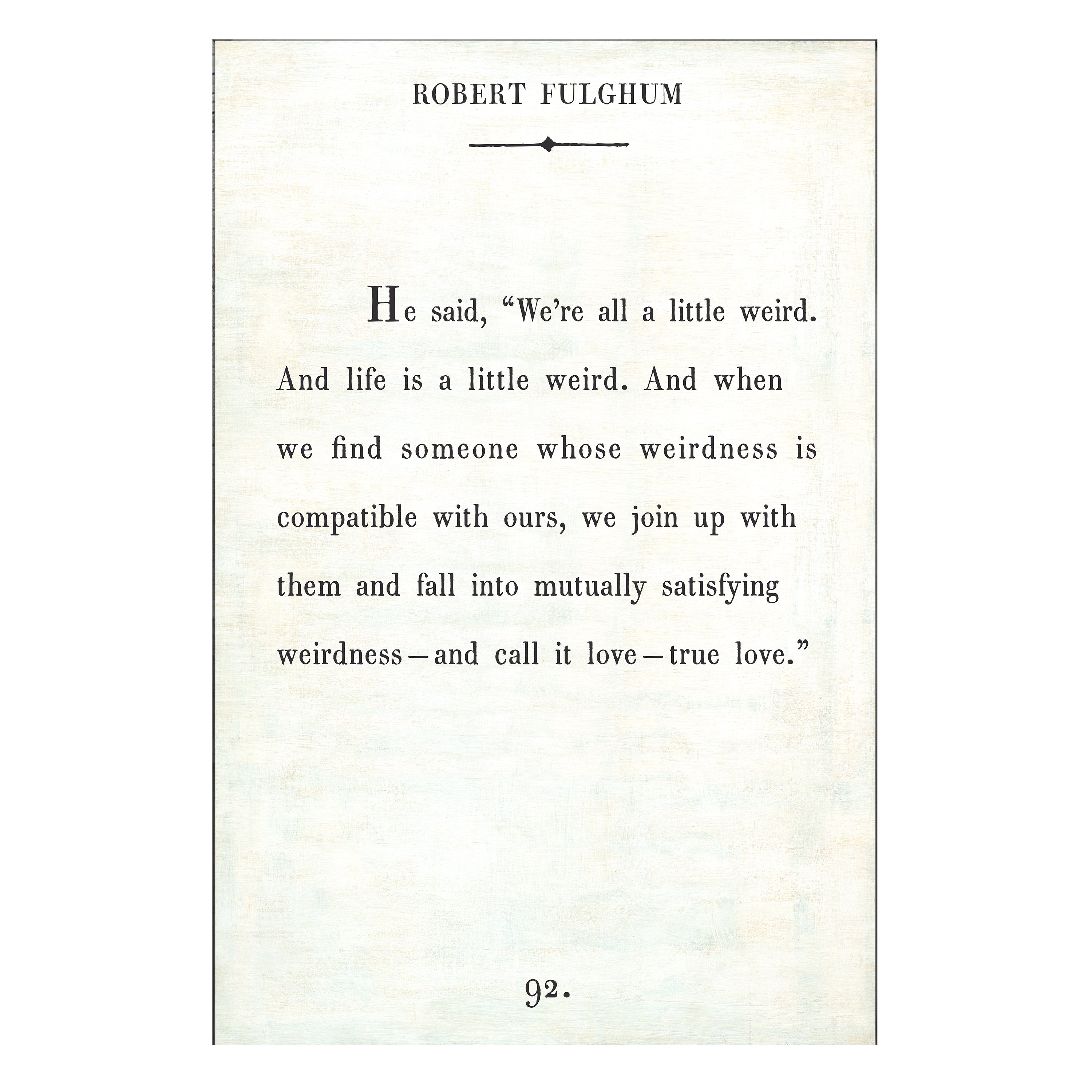 Robert Fulghum - Book Collection - Art Print
