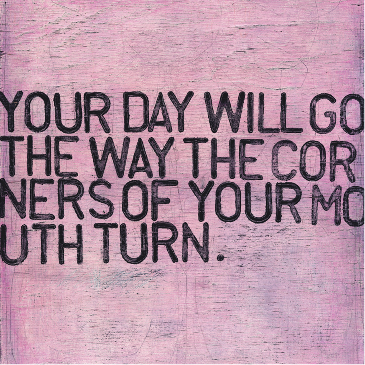 Your Day Will Go