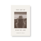 The Art of Who We Are - Book