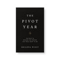 The Pivot Year - Book