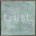 Trust (Grey Wood) - Art Print