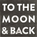 To The Moon And Back Art Print in Black - Gallery Wrap