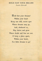 Hold Fast Your Dreams Art Print - Poetry Collection