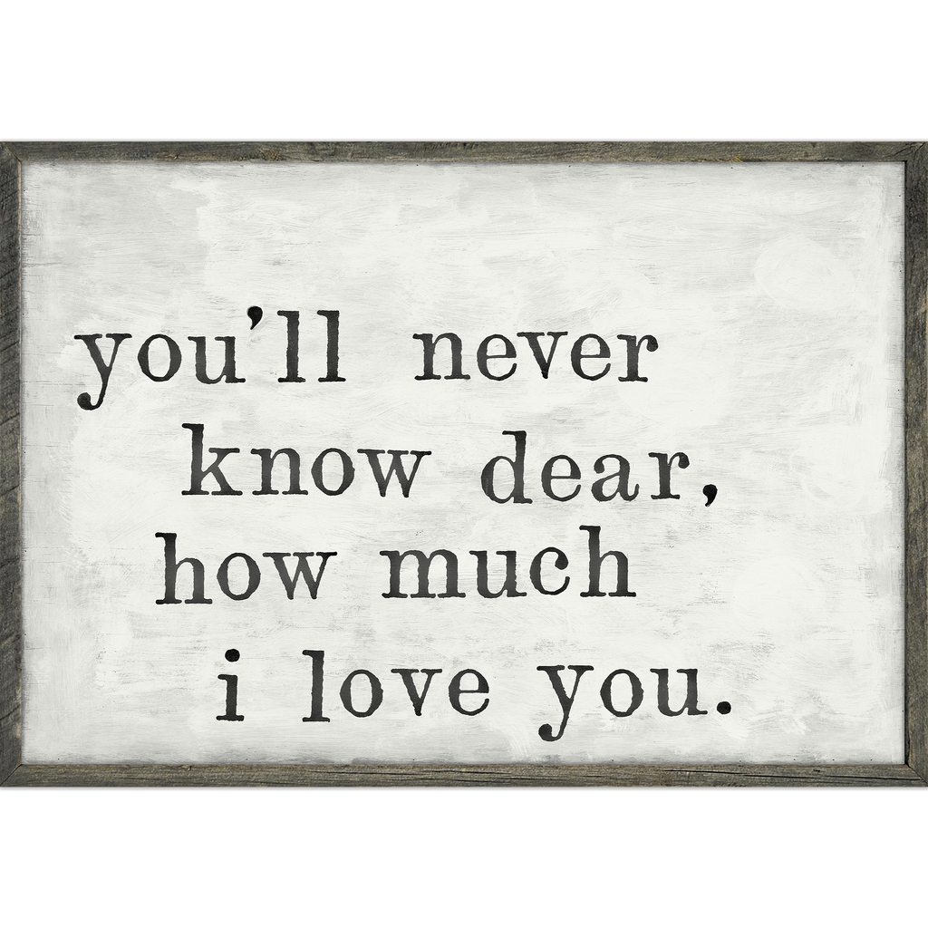 You'll Never Know Art Print - Grey Wood