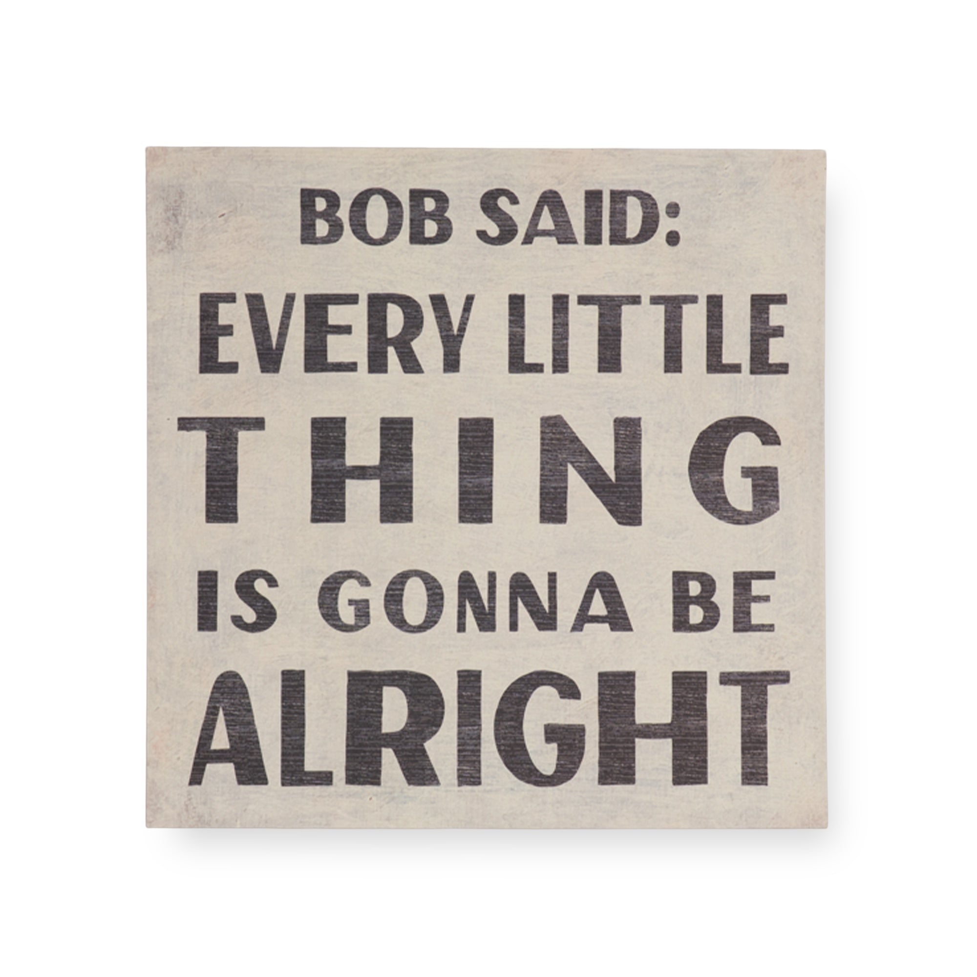 8"x8" Bob Said Art Poster