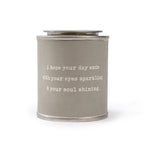 I Hope Your Day Ends Encouragement Candle