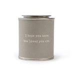 I Hope You Know How Loved You Are Encouragement Candle