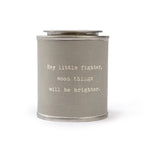 Hey Little Fighter Encouragement Candle