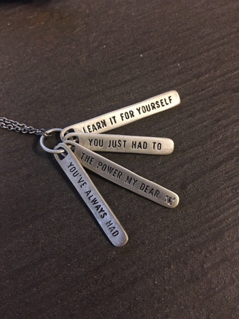 ***You've Always Had The Power Necklace