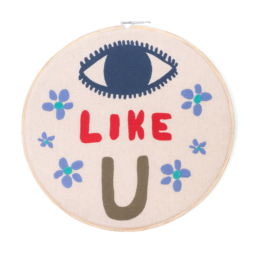 ***Eye Like U Embroidery Hoop - 16in