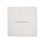 Let's Get Elfed Up Cocktail Napkins