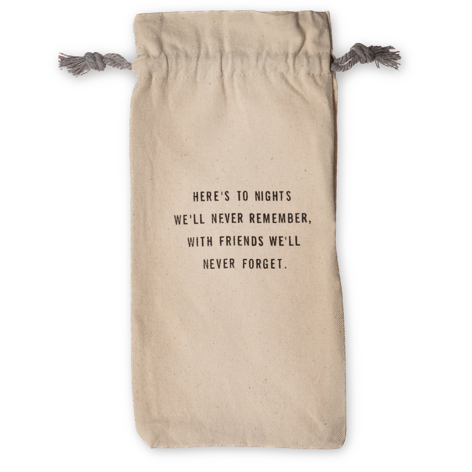 Here's To The Nights Wine Bag