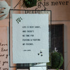 ***Life Is Very Short Handmade Paper Print - 12x16