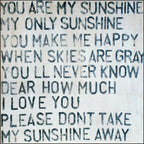 You Are My Sunshine Art Print - Gallery Wrap