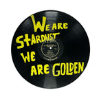 We Are Stardust We Are Golden Vinyl Record