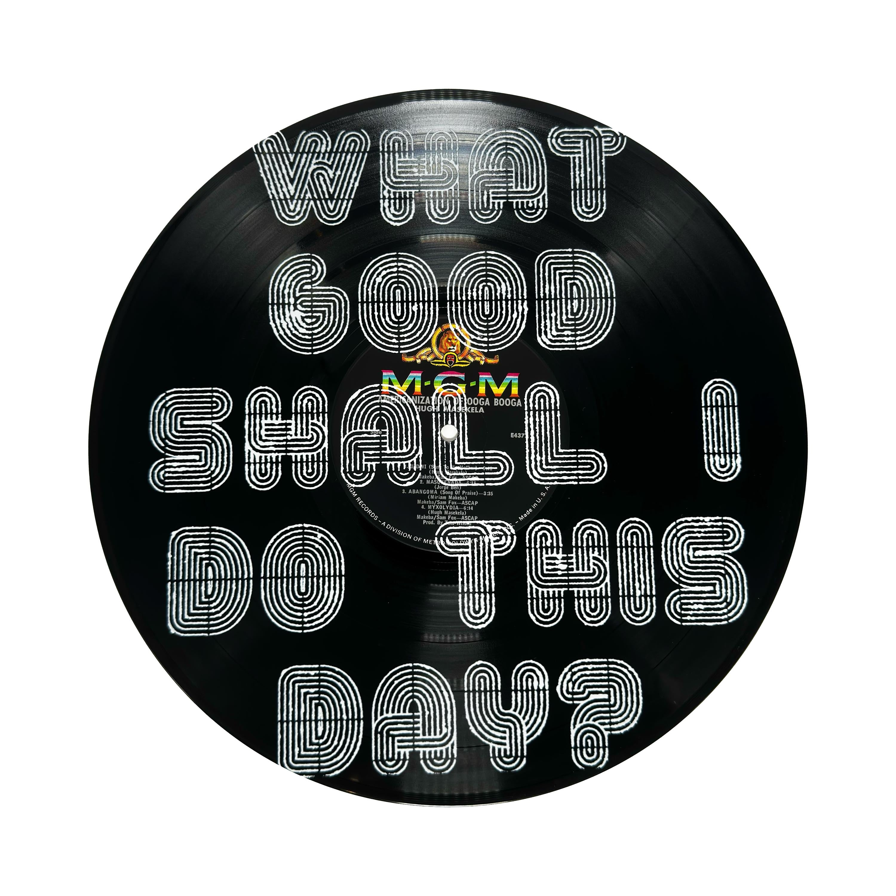 What Good Shall I Do Vinyl Record