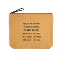You Are My Sunshine Canvas Zip Bag - Sunflower